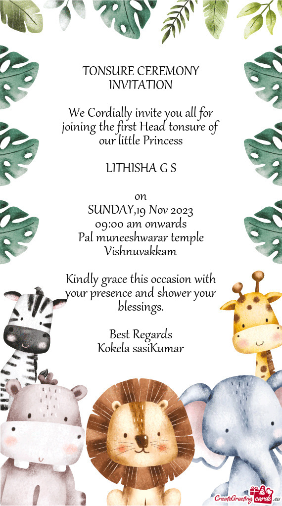 We Cordially invite you all for joining the first Head tonsure of our little Princess