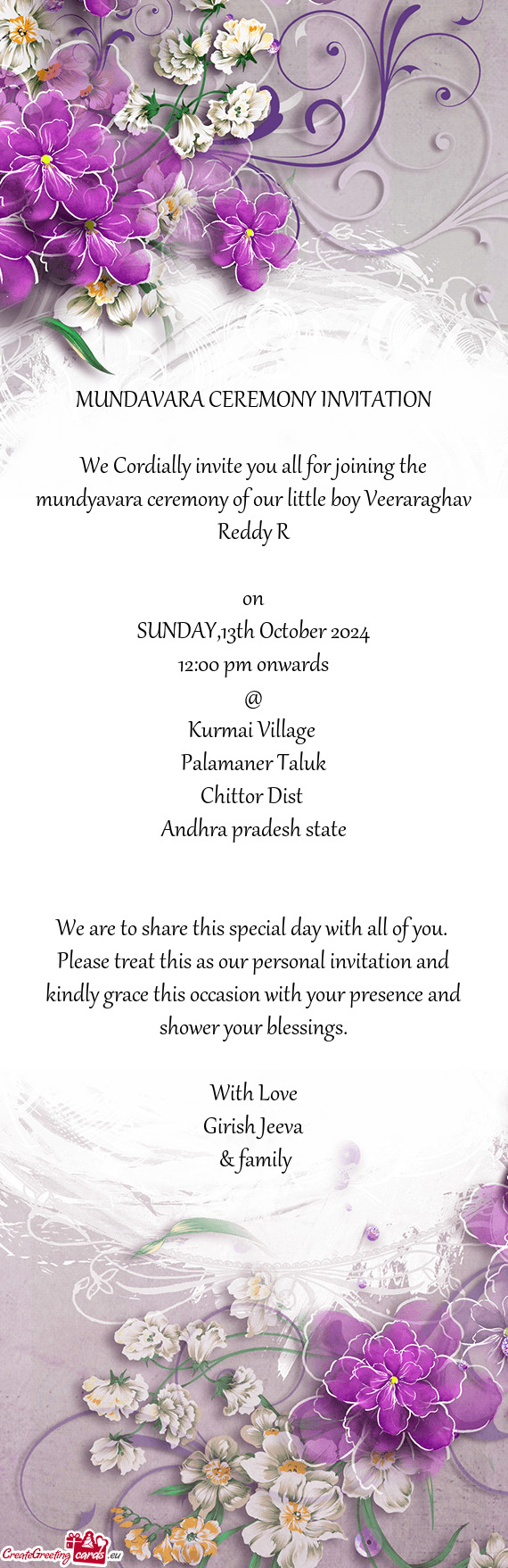 We Cordially invite you all for joining the mundyavara ceremony of our little boy Veeraraghav Reddy