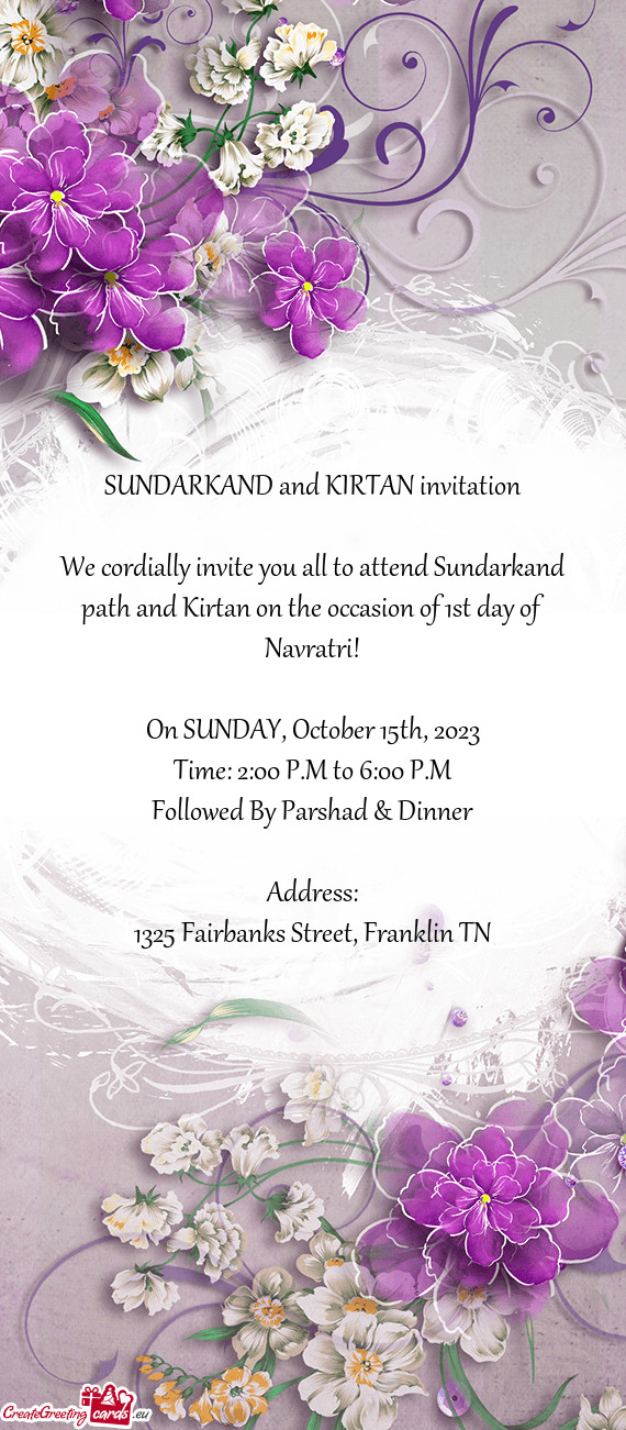 We cordially invite you all to attend Sundarkand path and Kirtan on the occasion of 1st day of Navra