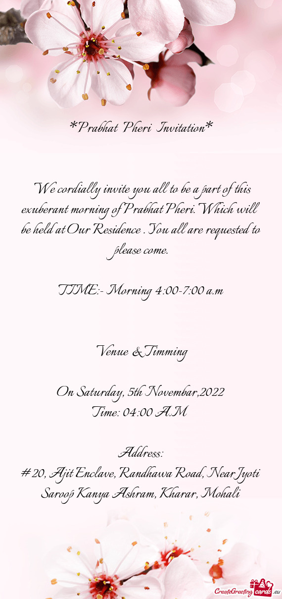 We cordially invite you all to be a part of this exuberant morning of Prabhat Pheri. Which will be