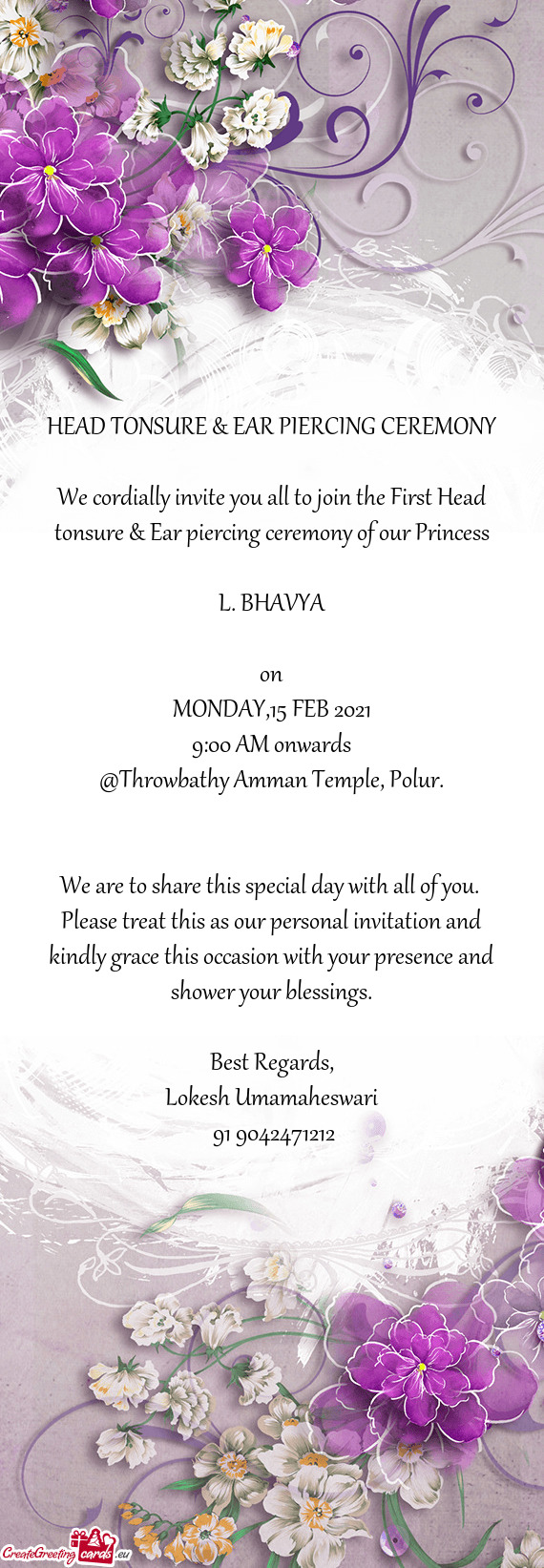 We cordially invite you all to join the First Head tonsure & Ear piercing ceremony of our Princess