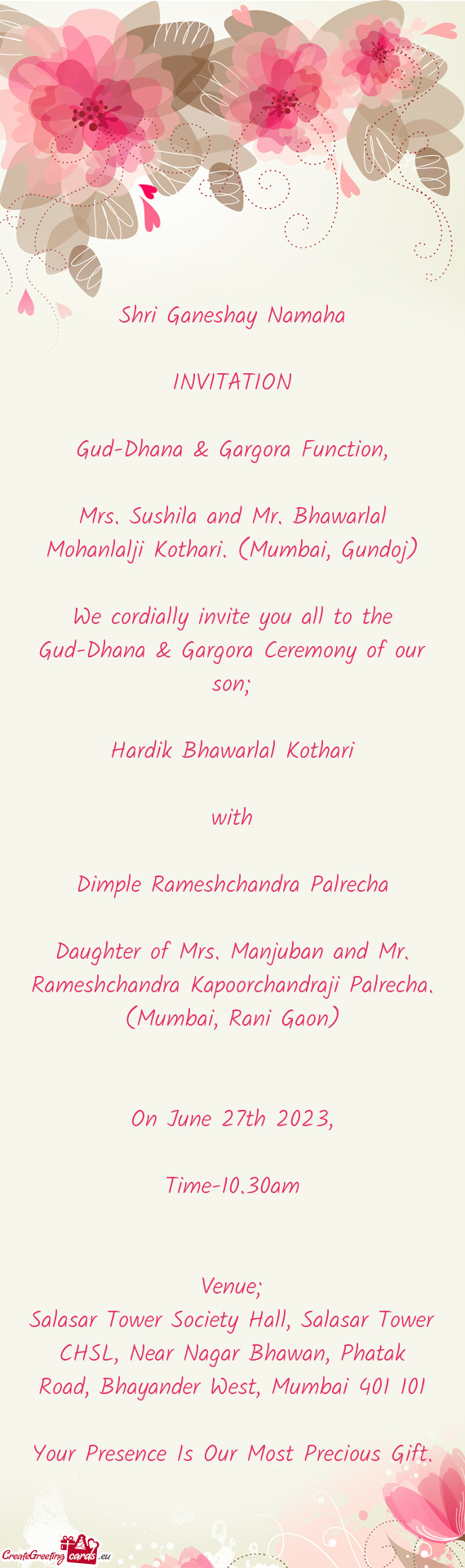 We cordially invite you all to the Gud-Dhana & Gargora Ceremony of our son;