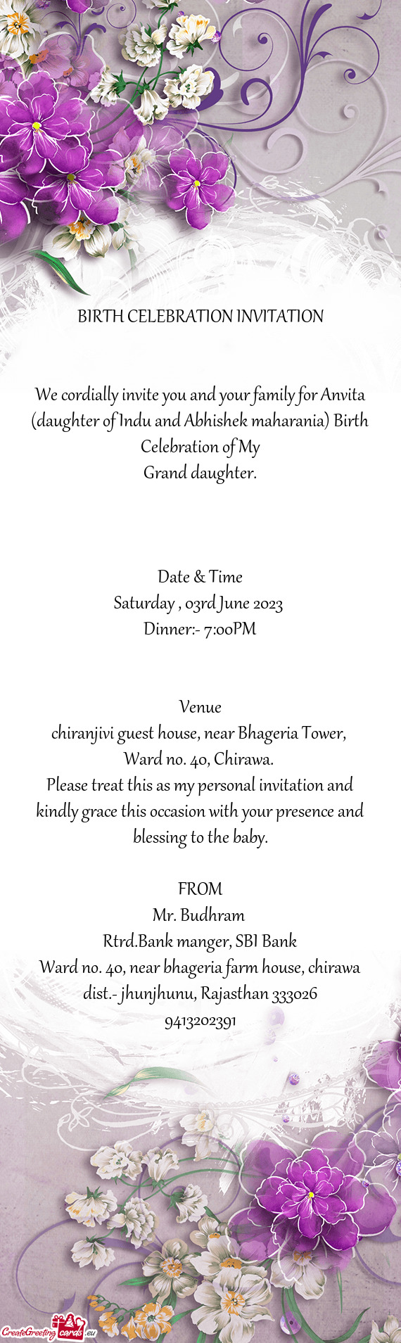 We cordially invite you and your family for Anvita (daughter of Indu and Abhishek maharania) Birth C