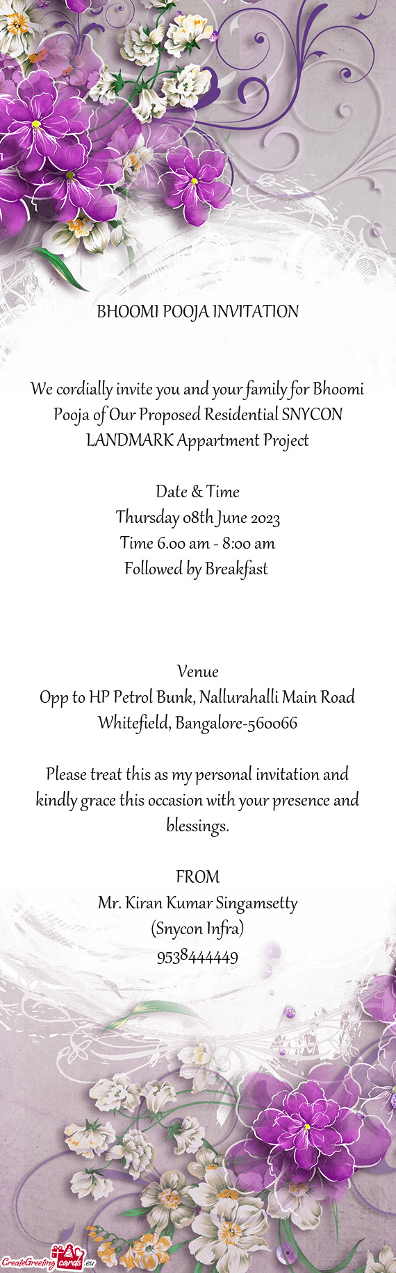 We cordially invite you and your family for Bhoomi Pooja of Our Proposed Residential SNYCON LANDMARK