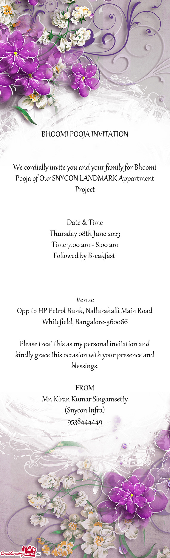We cordially invite you and your family for Bhoomi Pooja of Our SNYCON LANDMARK Appartment Project