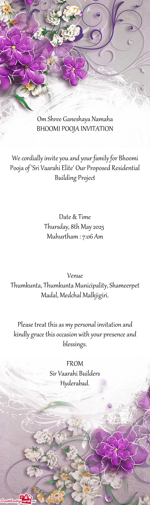 We cordially invite you and your family for Bhoomi Pooja of "Sri Vaarahi Elite" Our Proposed Residen