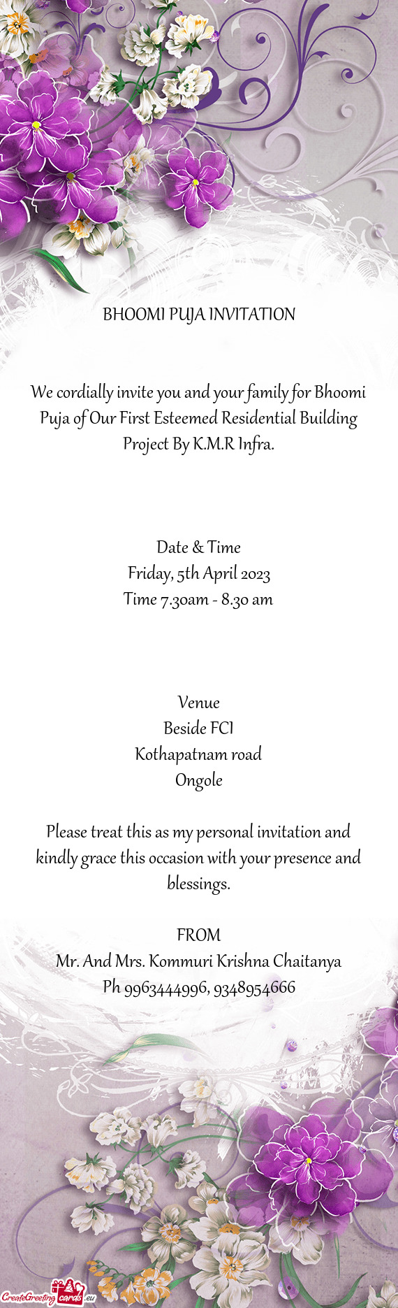 We cordially invite you and your family for Bhoomi Puja of Our First Esteemed Residential Building P