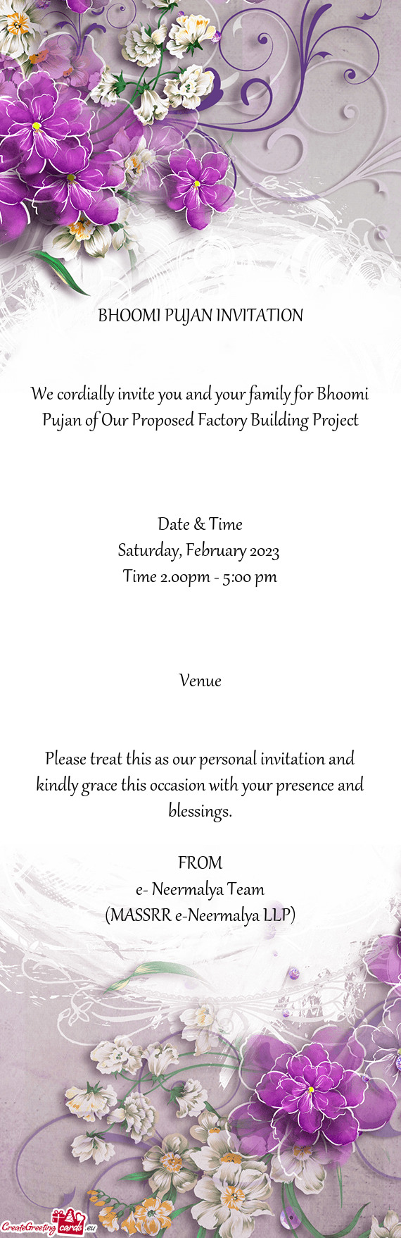 We cordially invite you and your family for Bhoomi Pujan of Our Proposed Factory Building Project