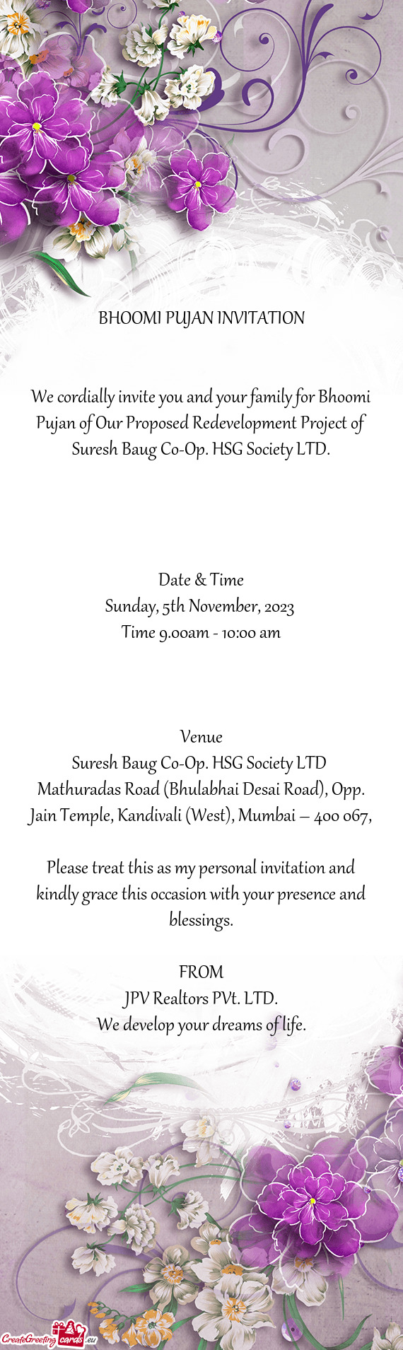 We cordially invite you and your family for Bhoomi Pujan of Our Proposed Redevelopment Project of Su