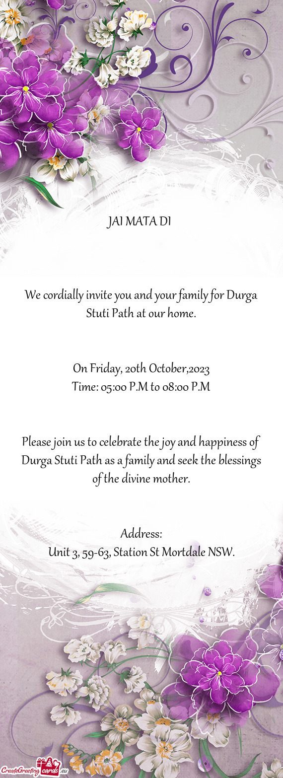 We cordially invite you and your family for Durga Stuti Path at our home