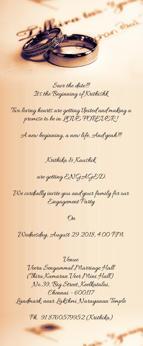 We cordially invite you and your family for our Engagement Party