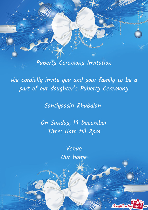 We cordially invite you and your family to be a part of our daughter