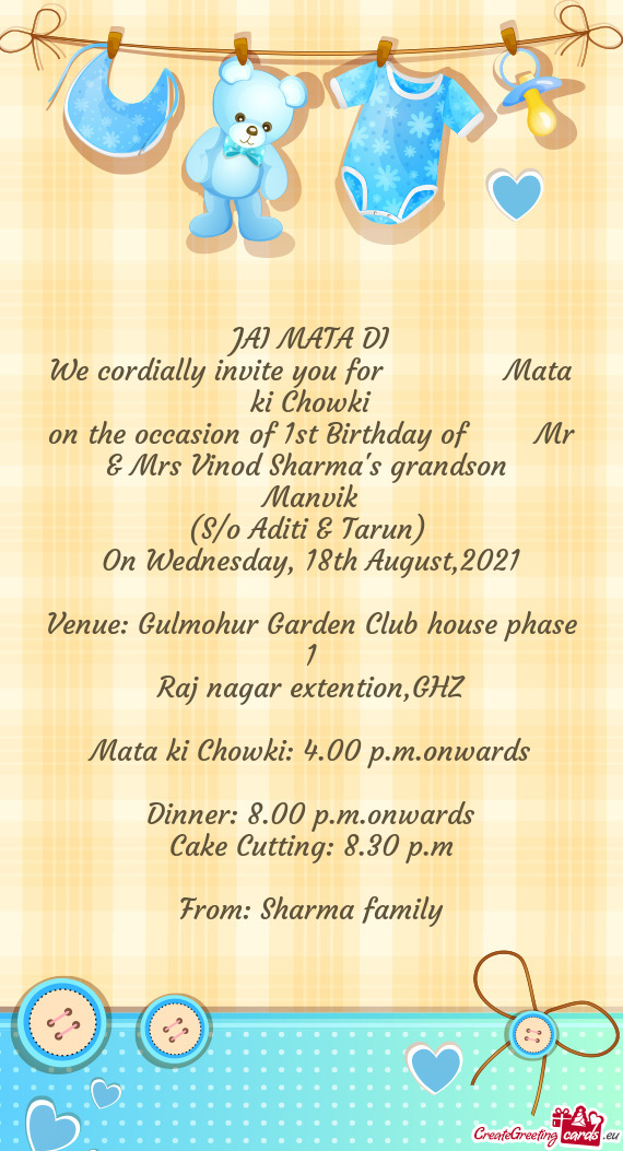 We cordially invite you for    Mata ki Chowki