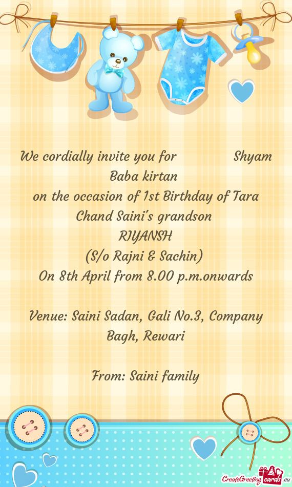 We cordially invite you for    Shyam Baba kirtan
