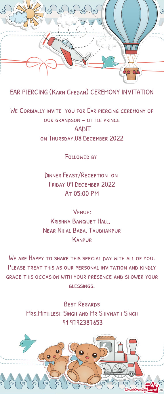 We Cordially invite you for Ear piercing ceremony of our grandson - little prince
