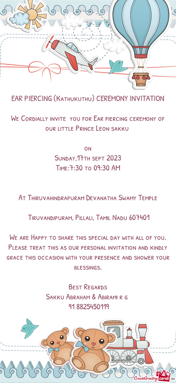We Cordially invite you for Ear piercing ceremony of our little Prince Leon sakku