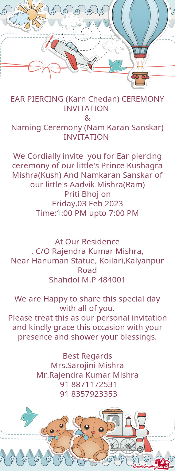 We Cordially invite you for Ear piercing ceremony of our little