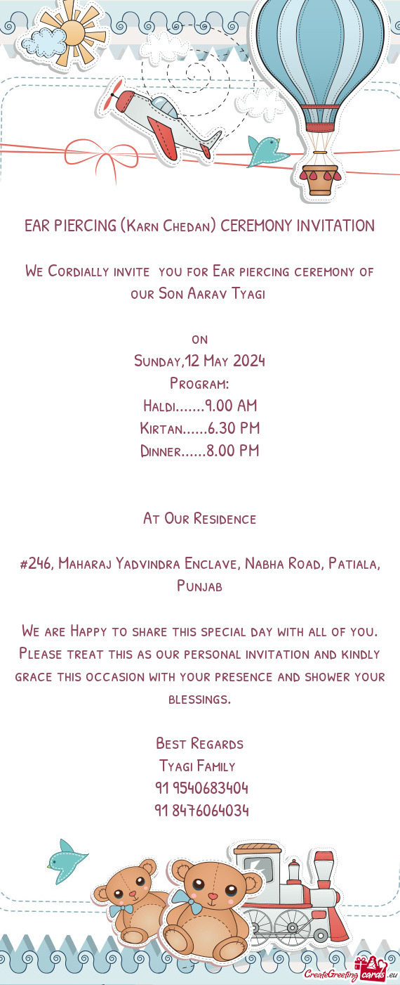We Cordially invite you for Ear piercing ceremony of our Son Aarav Tyagi