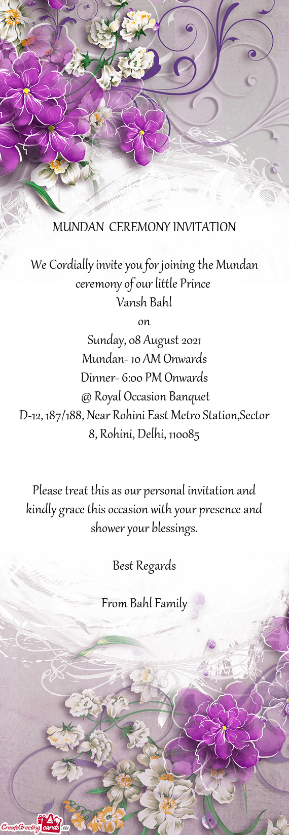 We Cordially invite you for joining the Mundan ceremony of our little Prince