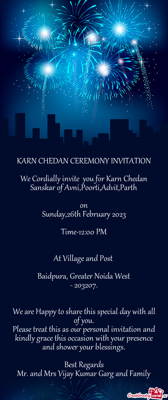 We Cordially invite you for Karn Chedan Sanskar of Avni,Poorti,Advit,Parth