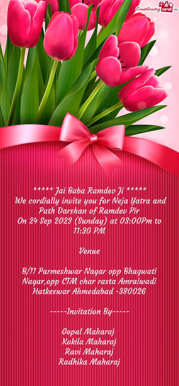 We cordially invite you for Neja Yatra and Path Darshan of Ramdev Pir
