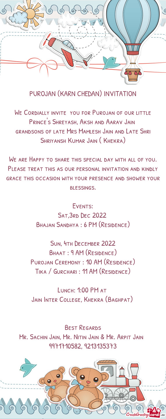 We Cordially invite you for Purojan of our little Prince