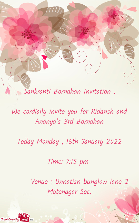 We cordially invite you for Ridansh and Ananya’s 3rd Bornahan