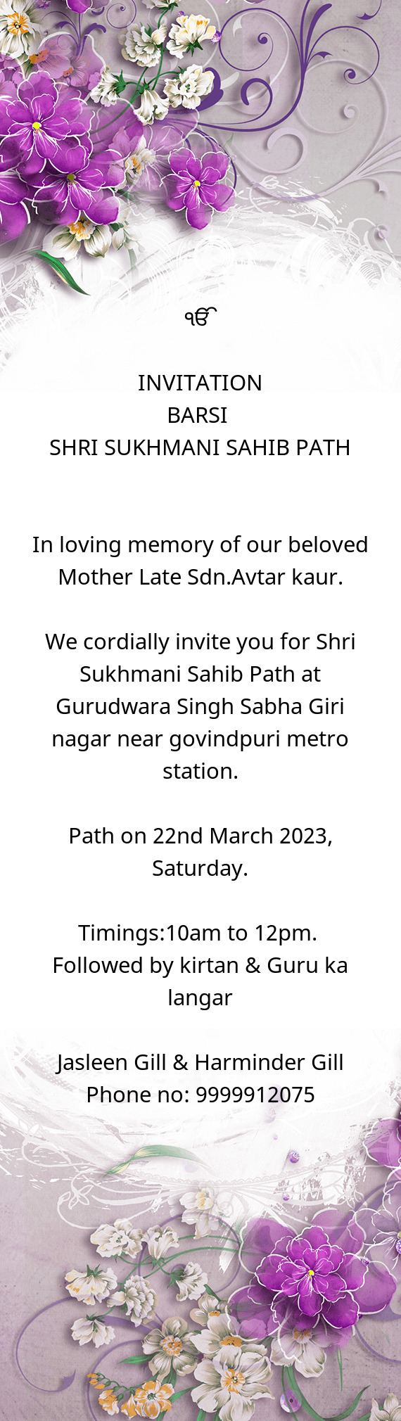We cordially invite you for Shri Sukhmani Sahib Path at Gurudwara Singh Sabha Giri nagar near govind