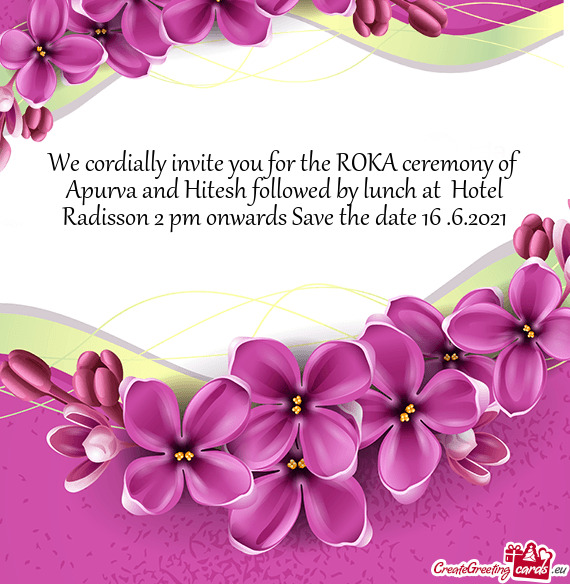 We cordially invite you for the ROKA ceremony of