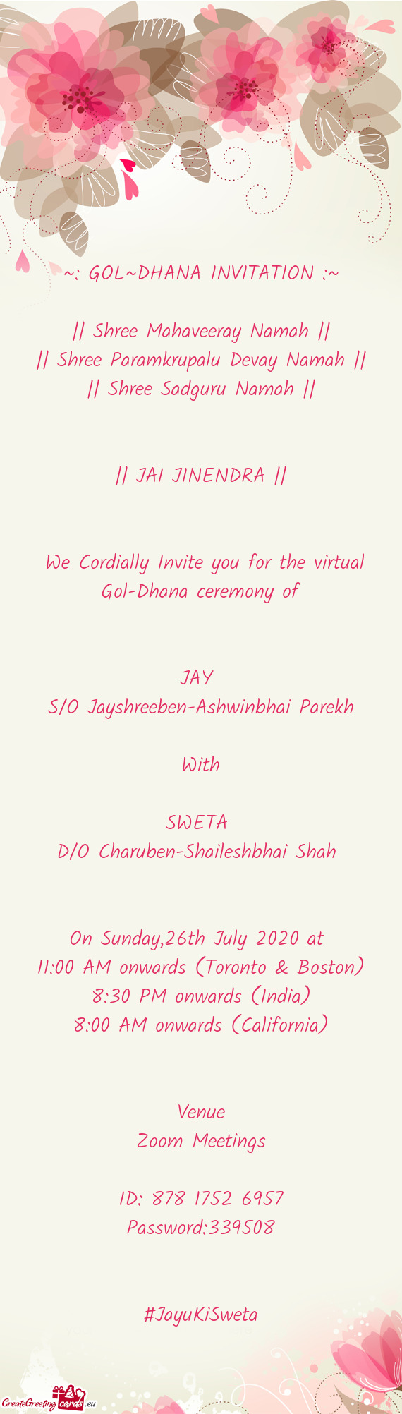 We Cordially Invite you for the virtual Gol-Dhana ceremony of