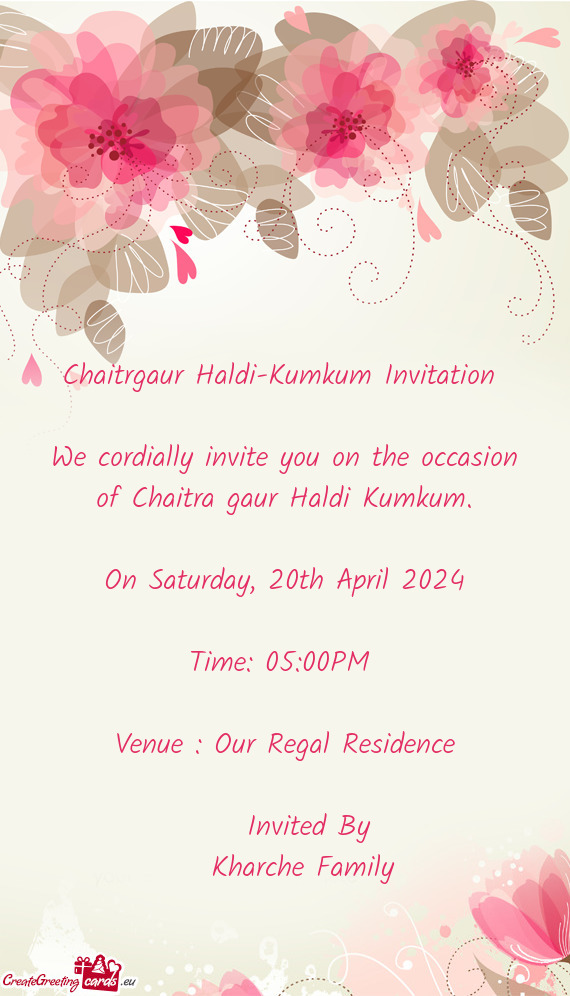 We cordially invite you on the occasion of Chaitra gaur Haldi Kumkum