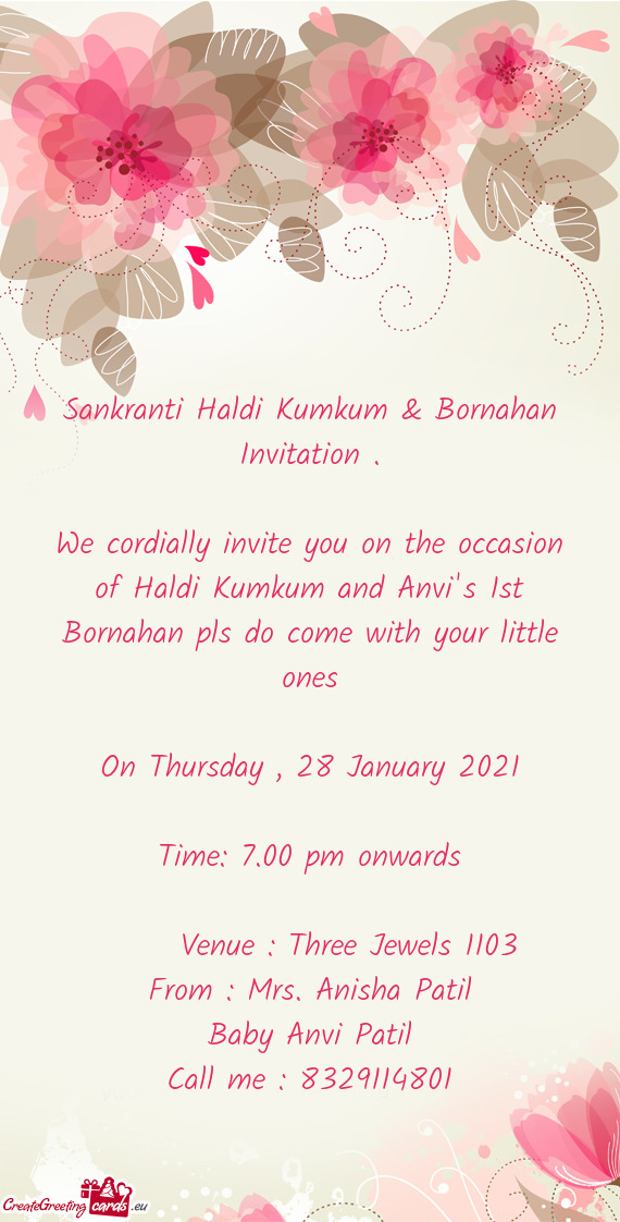We cordially invite you on the occasion of Haldi Kumkum and Anvi