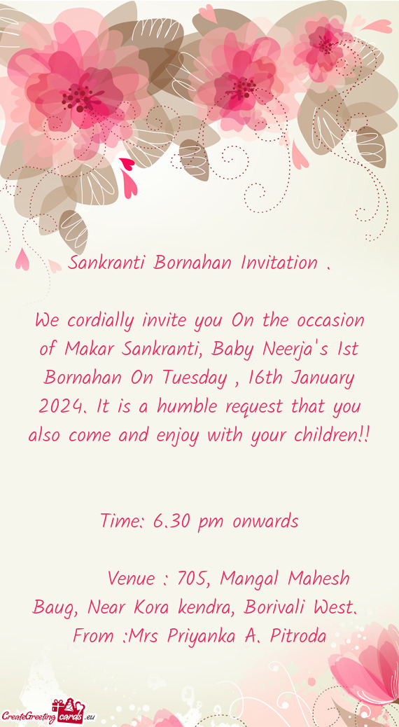 We cordially invite you On the occasion of Makar Sankranti, Baby Neerja