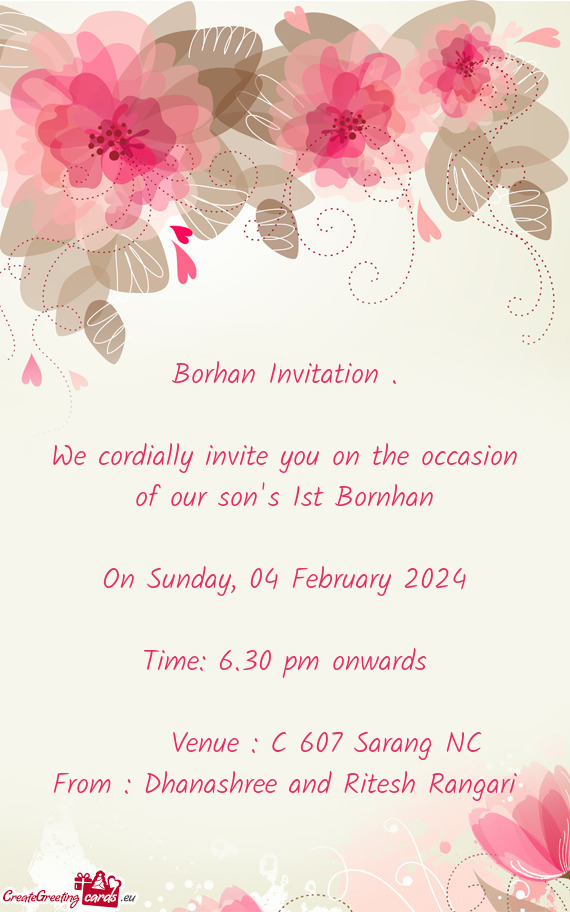We cordially invite you on the occasion of our son