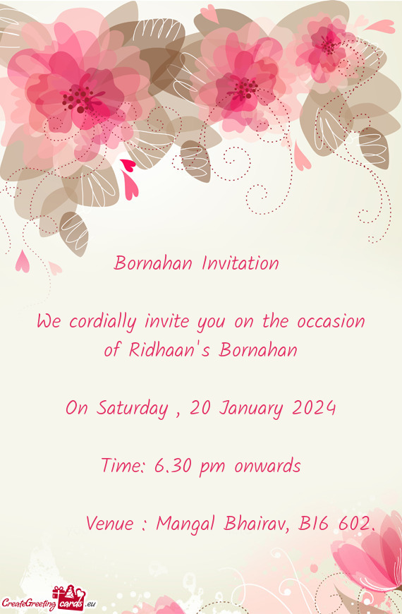 We cordially invite you on the occasion of Ridhaan