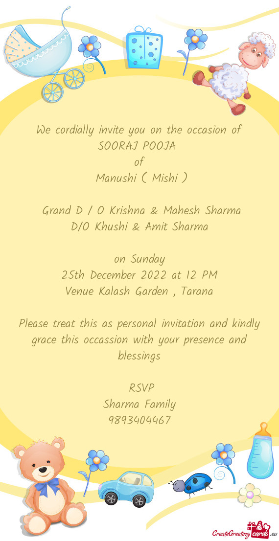 We cordially invite you on the occasion of SOORAJ POOJA