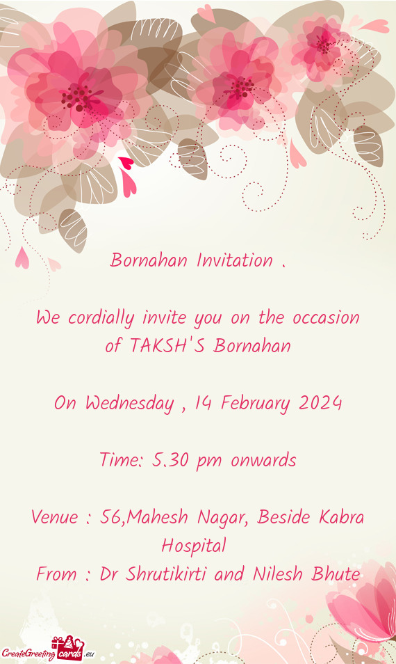 We cordially invite you on the occasion of TAKSH