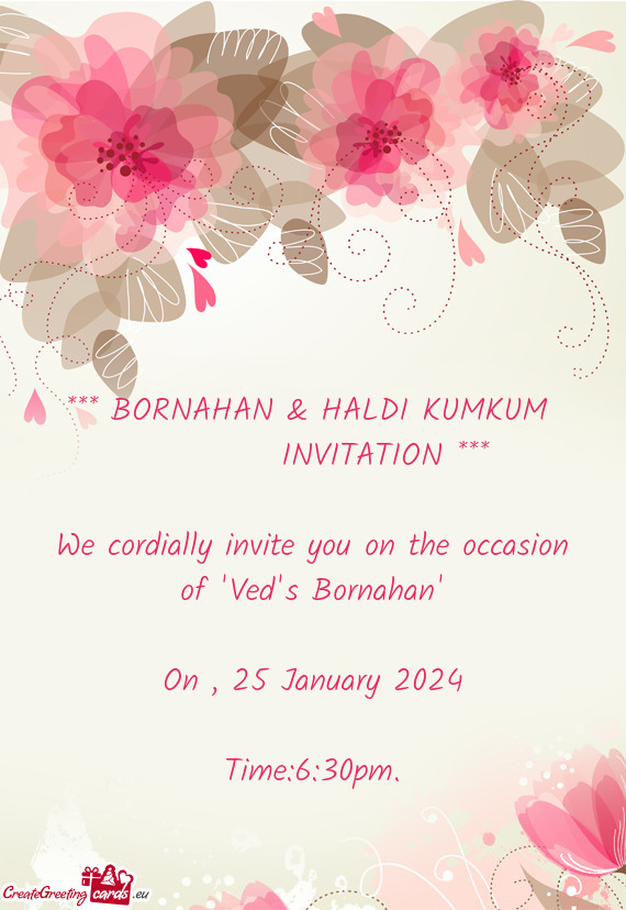 We cordially invite you on the occasion of "Ved