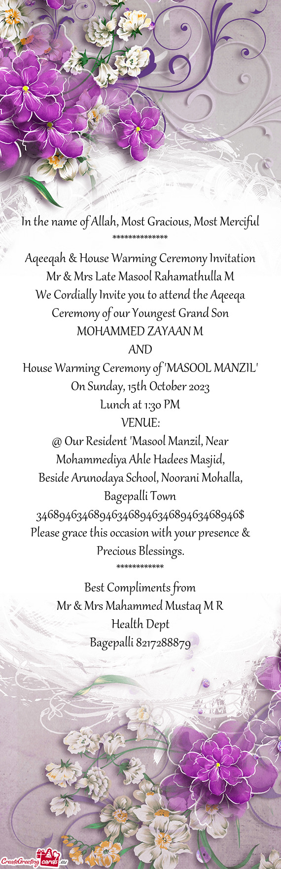 We Cordially Invite you to attend the Aqeeqa Ceremony of our Youngest Grand Son
