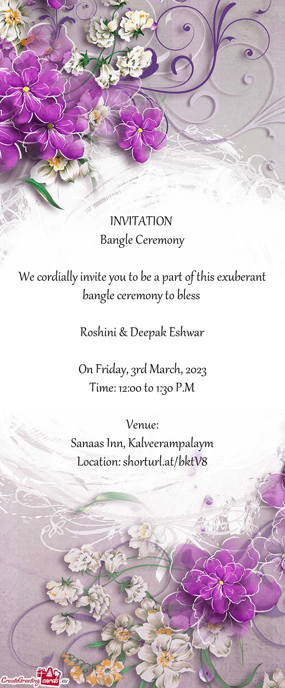 We cordially invite you to be a part of this exuberant bangle ceremony to bless