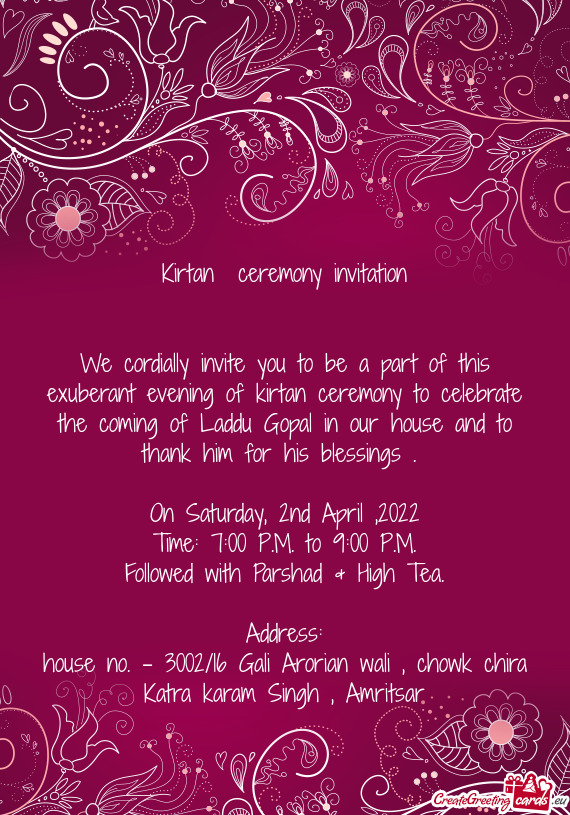 We cordially invite you to be a part of this exuberant evening of kirtan ceremony to celebrate the c