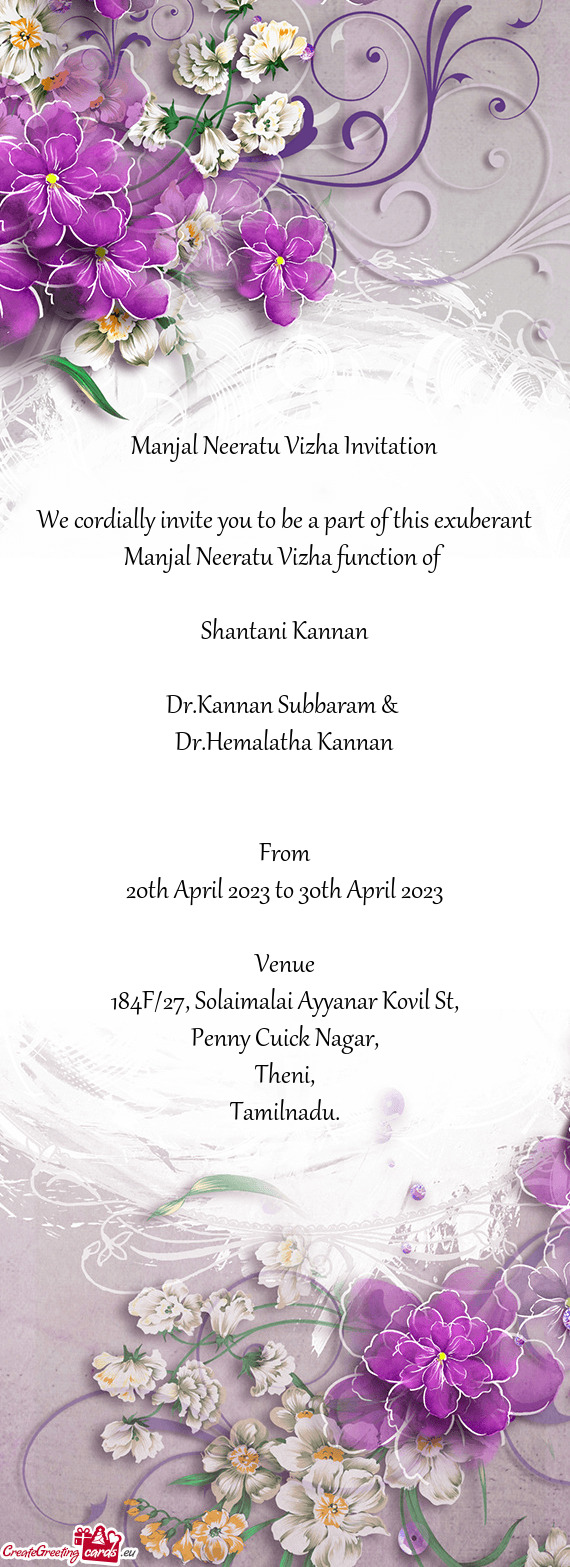 We cordially invite you to be a part of this exuberant Manjal Neeratu Vizha function of