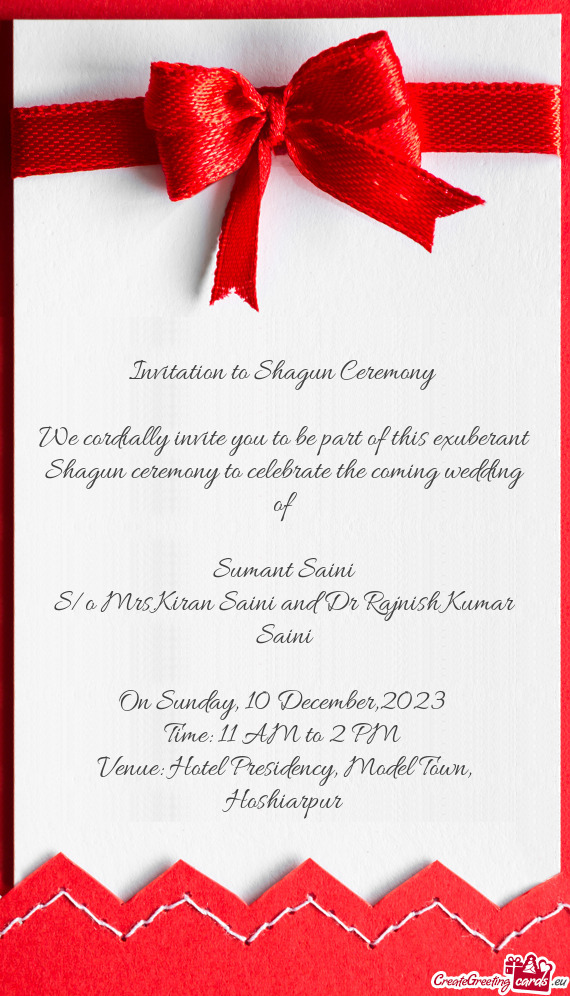 We cordially invite you to be part of this exuberant Shagun ceremony to celebrate the coming wedding