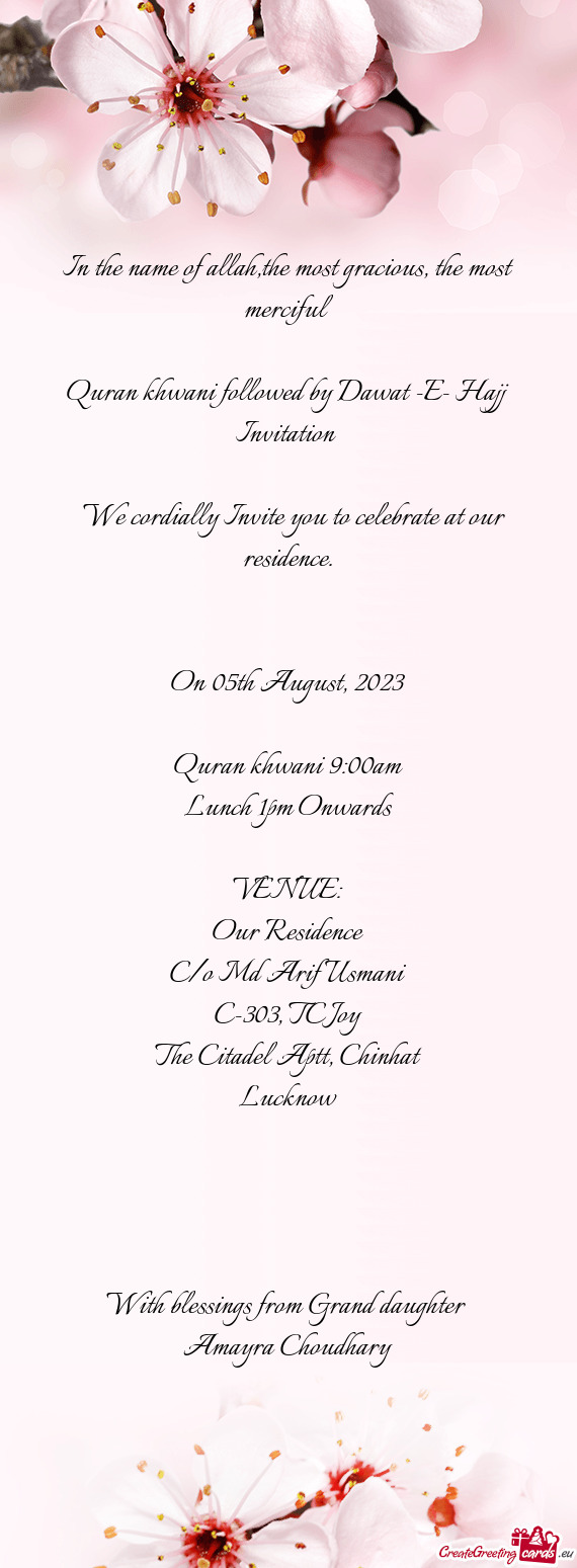 We cordially Invite you to celebrate at our residence