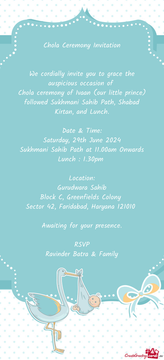 We cordially invite you to grace the auspicious occasion of