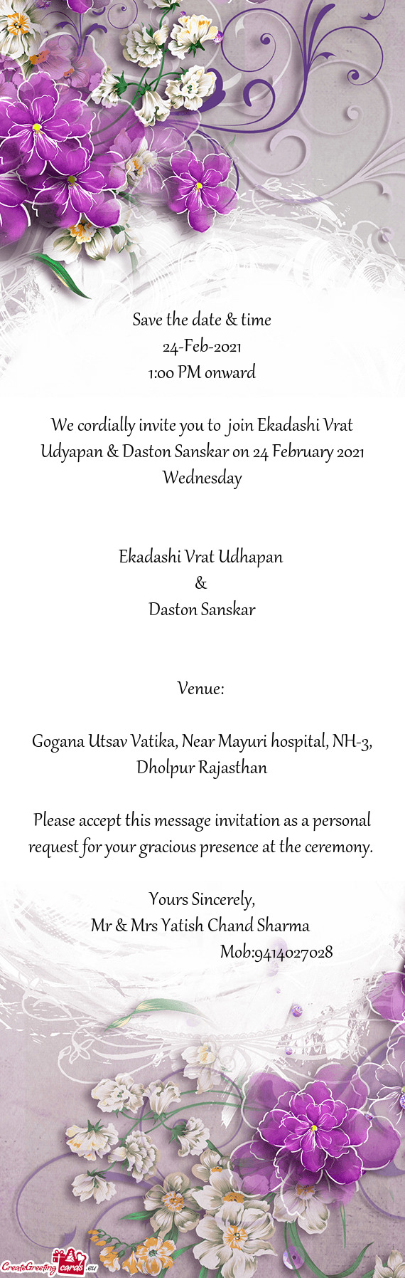 We cordially invite you to join Ekadashi Vrat Udyapan & Daston Sanskar on 24 February 2021 Wednesda