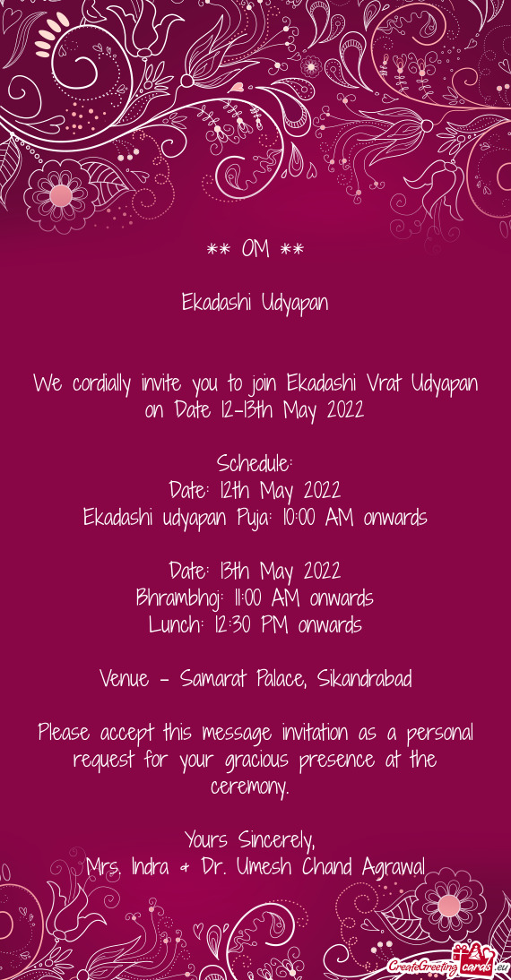 We cordially invite you to join Ekadashi Vrat Udyapan on Date 12-13th May 2022