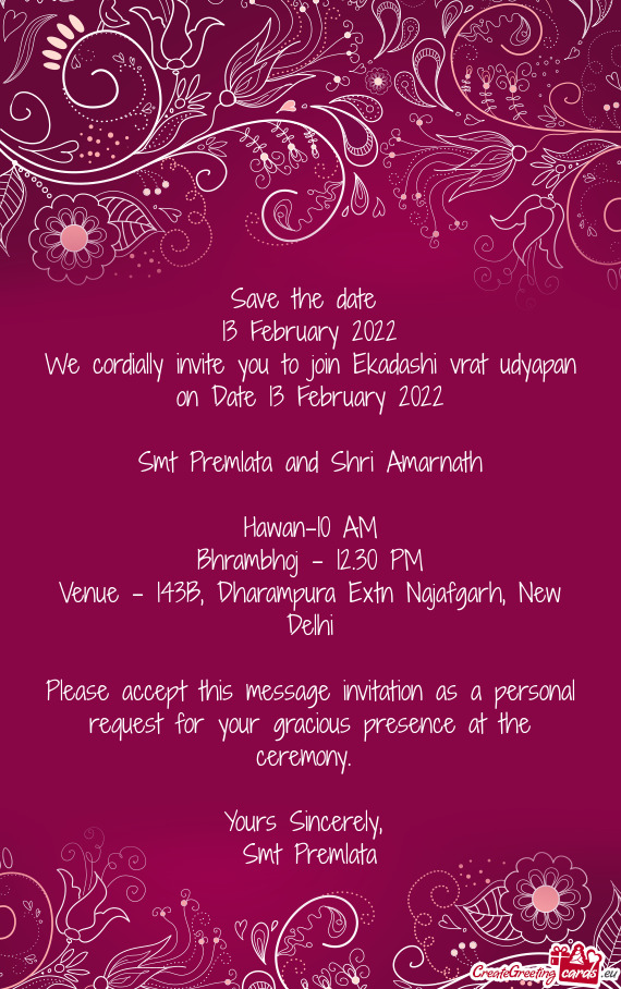 We cordially invite you to join Ekadashi vrat udyapan on Date 13 February 2022