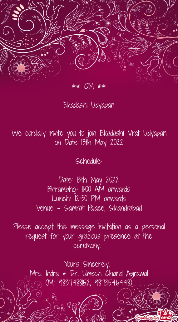 We cordially invite you to join Ekadashi Vrat Udyapan on Date 13th May 2022