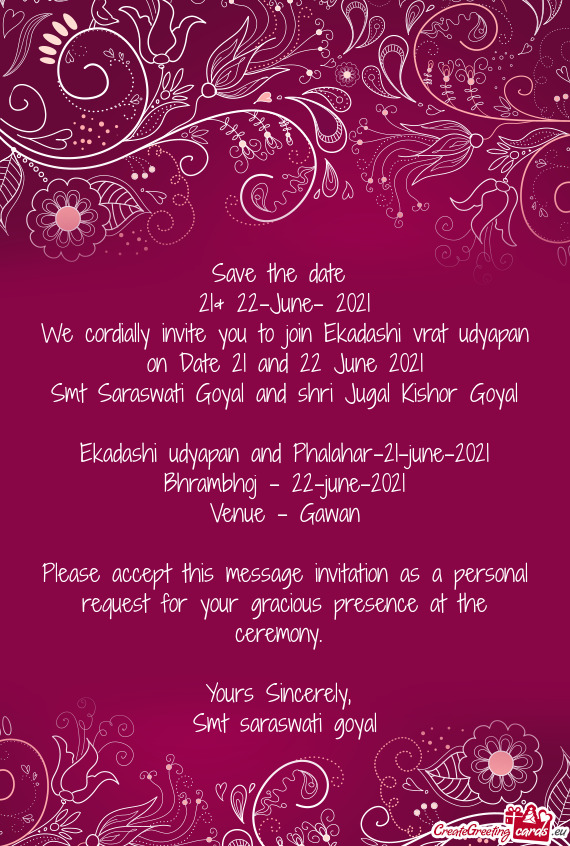 We cordially invite you to join Ekadashi vrat udyapan on Date 21 and 22 June 2021